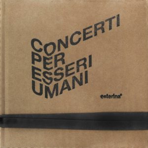 concerti per esseri umani